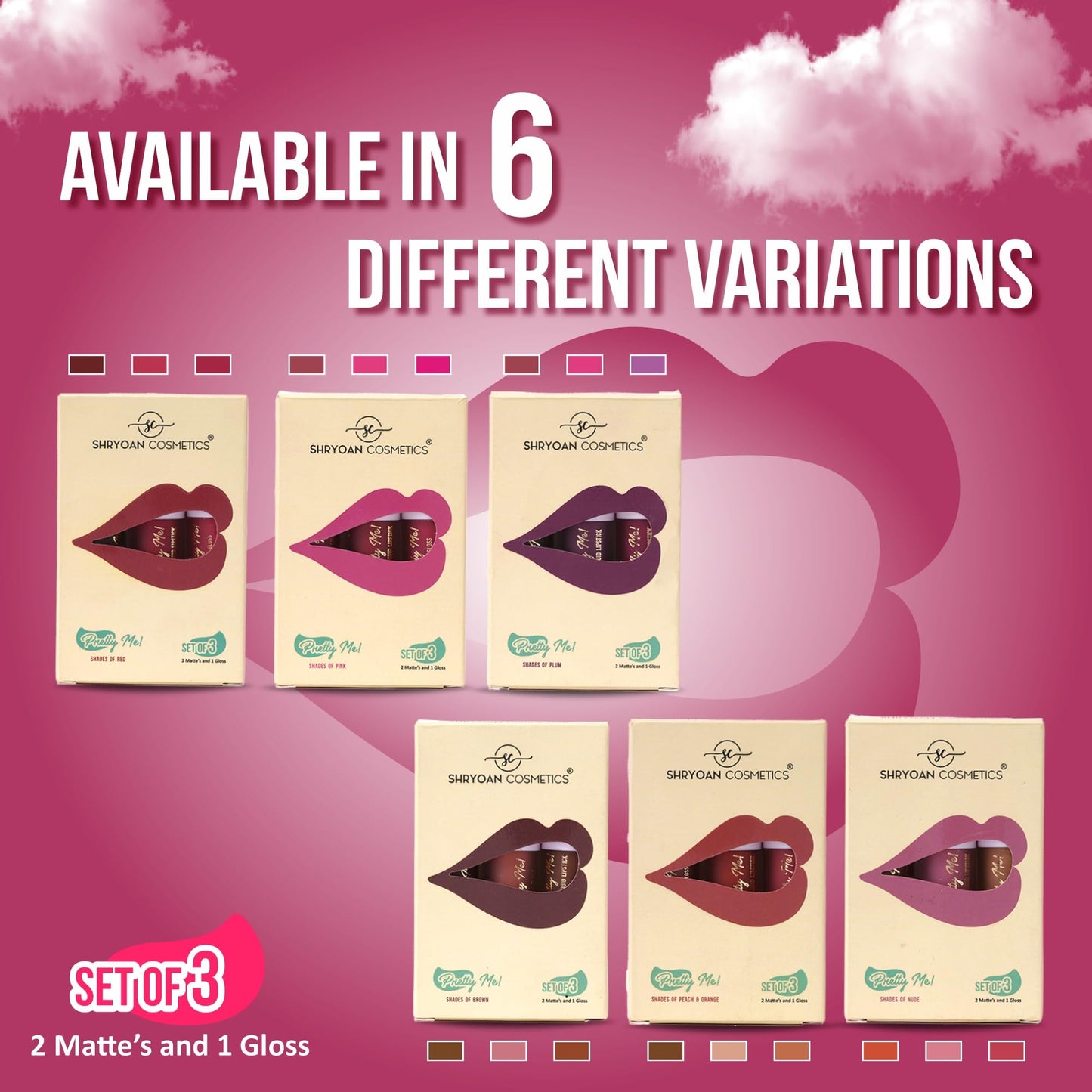 Shryoan Pretty Me! 2 Liquid Lipstick & 1 Lip Gloss | Transfer Proof & Highly Pigmented| Waterproof & Smudge-Proof | Pack of 3 | 6ml (Each) (Shades of Pink, Pack OF 3)