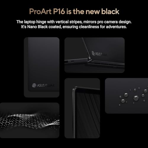ASUS ProArt P16 OLED (2025), AMD Ryzen AI 9 HX 370, RTX 5080-16GB,64GB RAM, 2TB SSD, 16"/40.64cm Touchscreen, 4K, 120Hz,Windows 11,M365 Basic (1Year)*/Office 2024, Nano Black, 1.95Kg,H7606WW-SE023WS