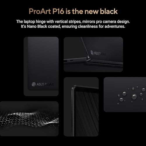 ASUS ProArt P16 OLED (2025), AMD Ryzen AI 9 HX 370, RTX 5080-16GB,64GB RAM, 2TB SSD, 16"/40.64cm Touchscreen, 4K, 120Hz,Windows 11,M365 Basic (1Year)*/Office 2024, Nano Black, 1.95Kg,H7606WW-SE023WS