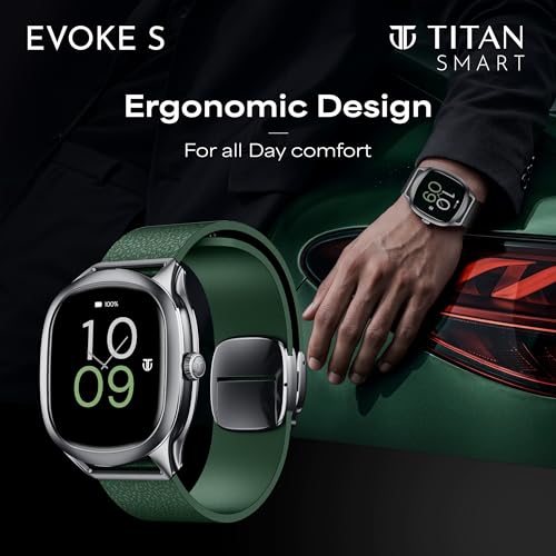 Titan EVOKE S Smartwatch with 1.7” AMOLED Display,1000 Nits, AI Watch Faces, Rotary Crown, AI Chat, Smart Glance, Flush strap Transition,Magnetic Precision Buckle,BT Calling, 24/7 Health Suite - Green