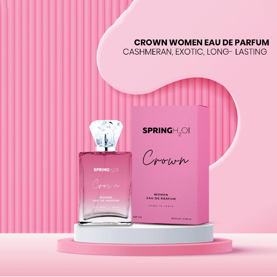 Spring H2O Crown Eau De Parfume For Women | Long-Lasting Luxury Fragrance | Elegant parfume | 100ml Spray Bottle