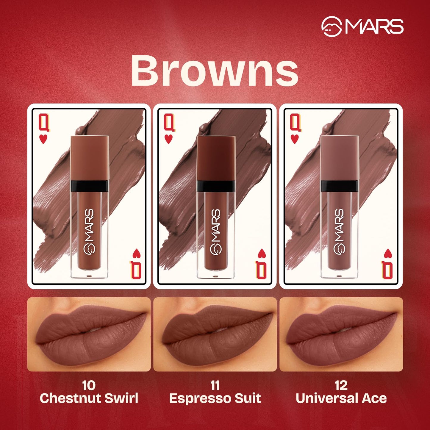 MARS Queen of Mattes Liquid Lipsticks Box Set of 3 (13.5 ml) (BROWNS) | Smudgeproof & Transferproof | Intense Pigmentation Long-Lasting Wear | Customizable Colors | Matte Finish