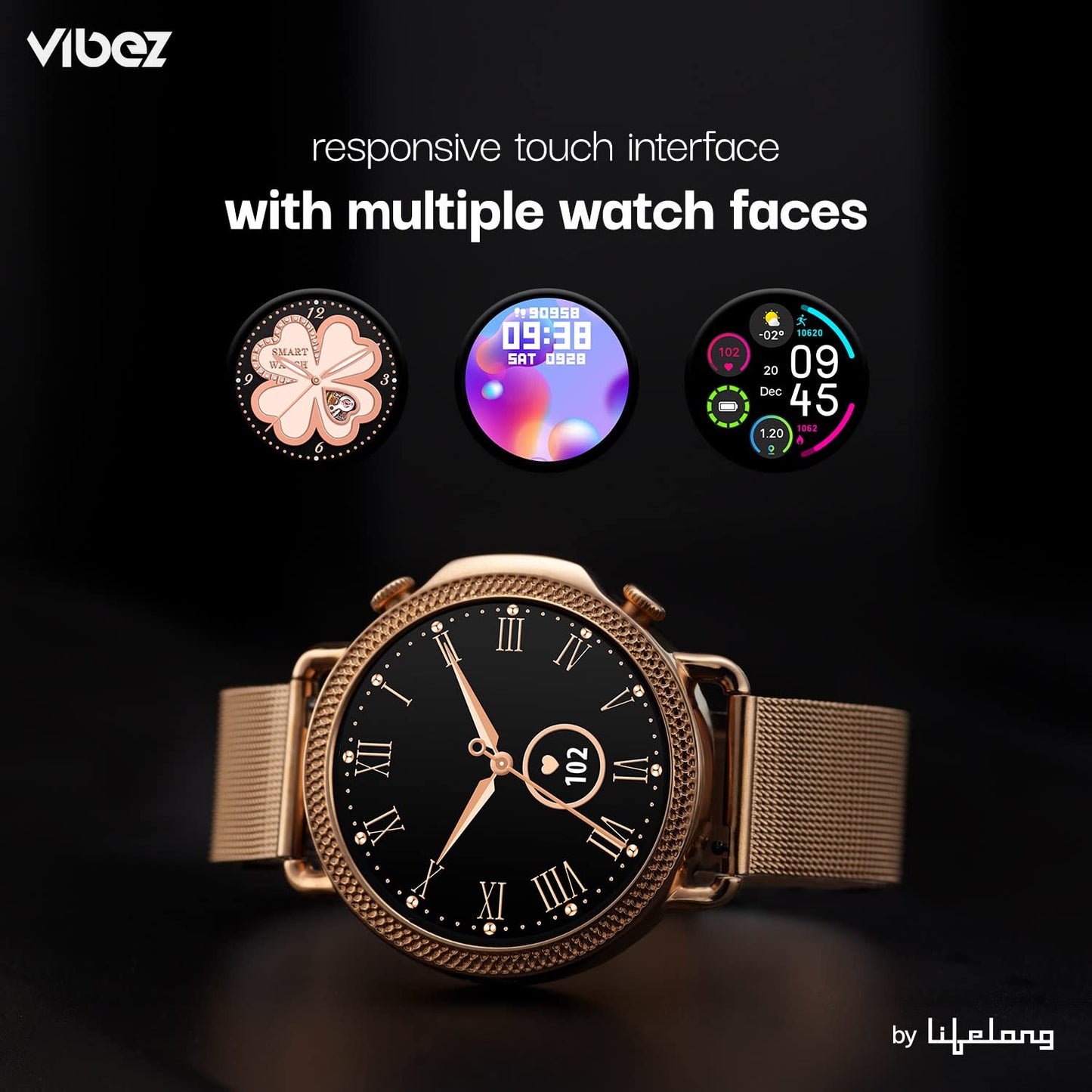 Vibez by Lifelong Ornate Smartwatch for Women with HD Display|Body Temprature |24x7 Heart Rate & SpO2 Tracking|8 Sports Mode|Sleep Monitor|IP67|7 Days Battery Backup (VBSWW450,Gold)