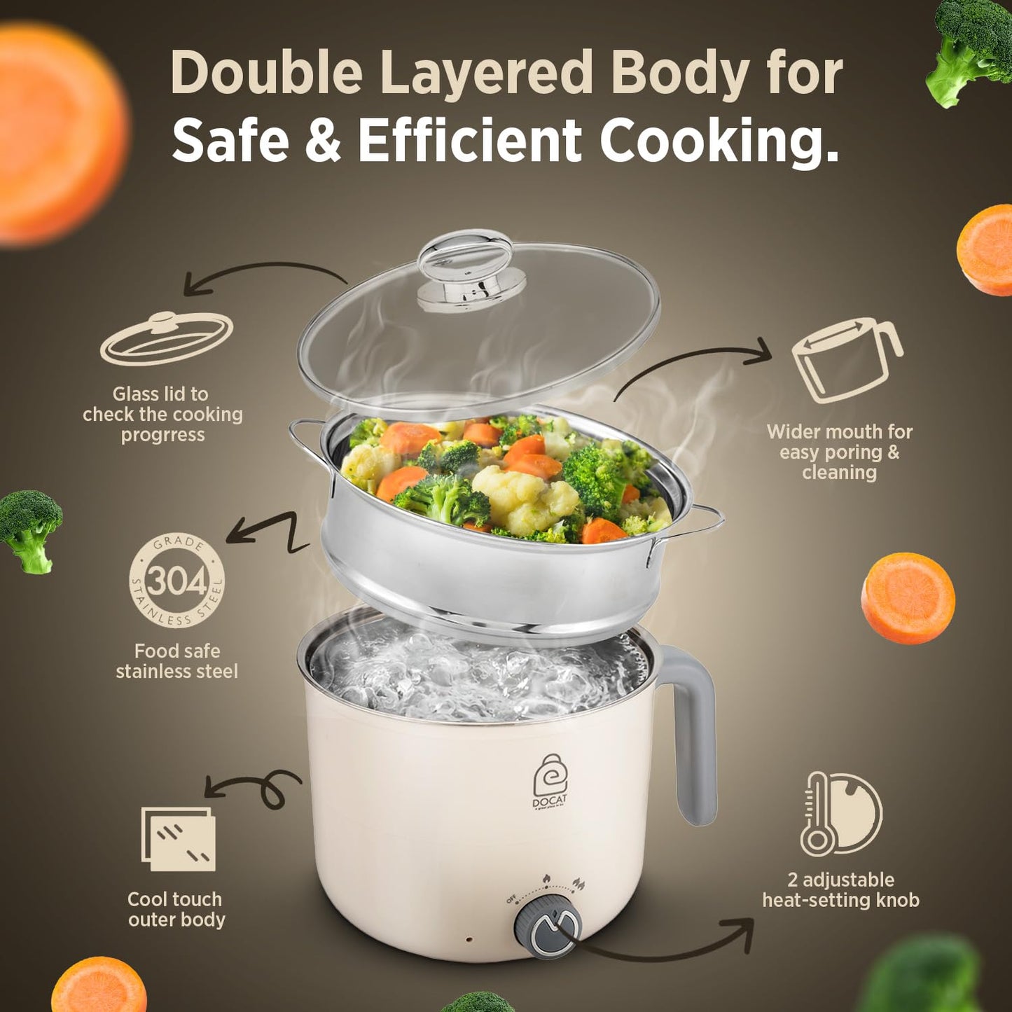 DOCAT Multi Cook Electric Kettle with Steamer 1.2 Liters Stainless Steel Non-stick Inner Pot, Adjustable Power Mode, Wide Mouth, Ideal for Boiling Milk, Tea, Coffee, Eggs & Steaming Veggies, 600 Watts