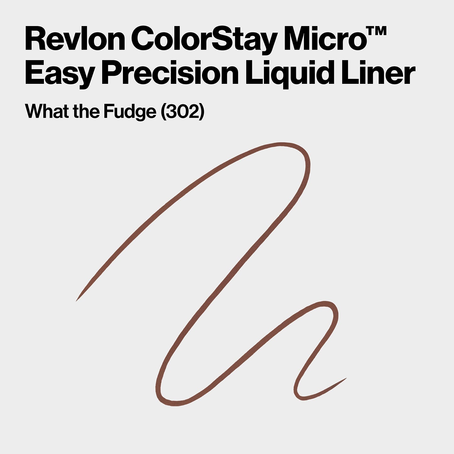 REVLON Colorstay Micro Easy Precision Matte Liquid Liner, 302 What The Fudge (Pack Of 1), Brown