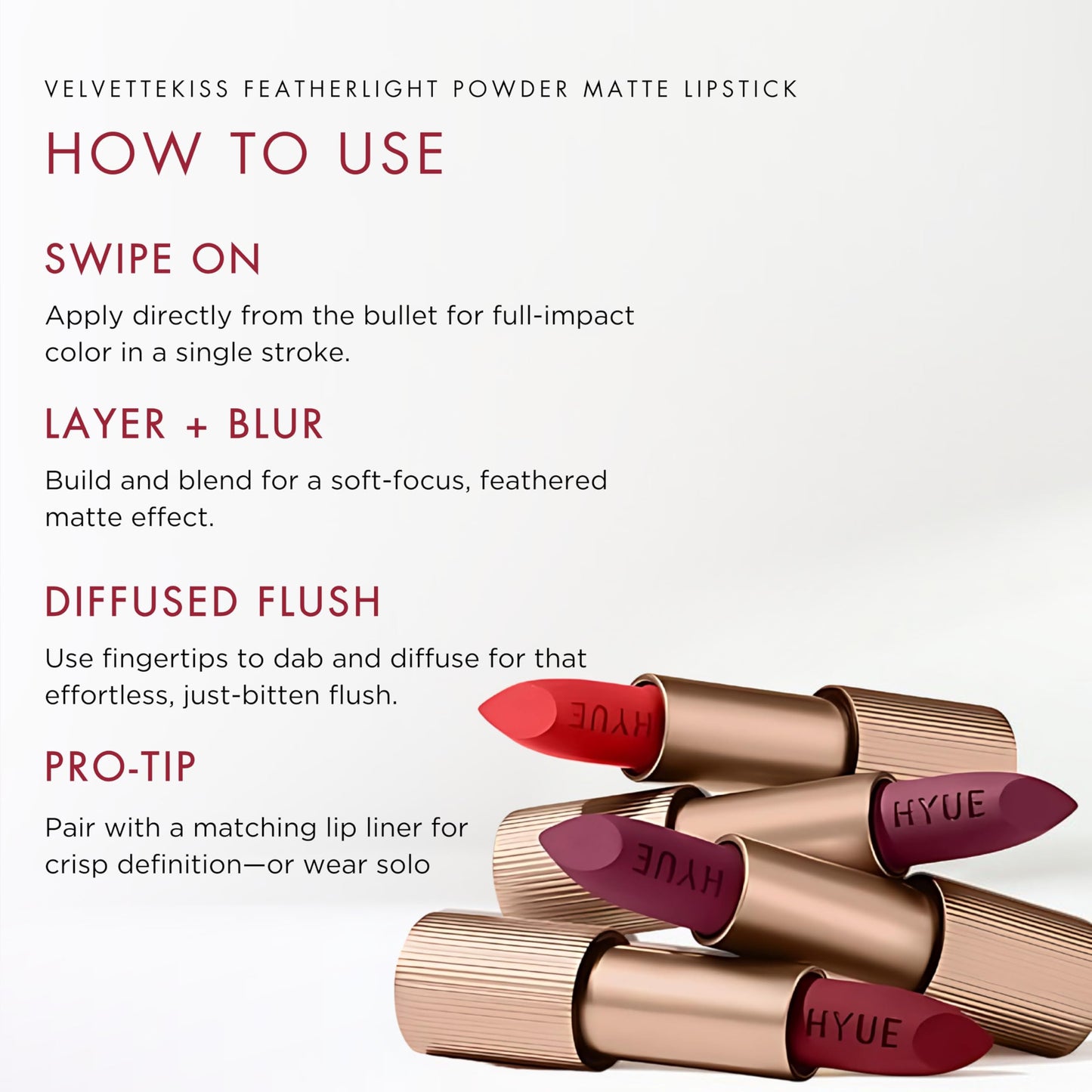 HYUE Velvet Kiss Matte Bullet Lipstick | Feather Light & Powder Matte Finish | Long-Wear Intense Color | With Jojoba, Almond & Gooseberry Extracts | Smudge-Proof, Travel-Friendly, Precision Tip | 12 Bold Shades