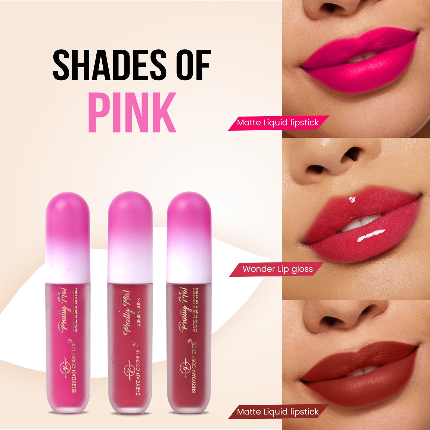 Shryoan Pretty Me! 2 Liquid Lipstick & 1 Lip Gloss | Transfer Proof & Highly Pigmented| Waterproof & Smudge-Proof | Pack of 3 | 6ml (Each) (Shades of Pink, Pack OF 3)
