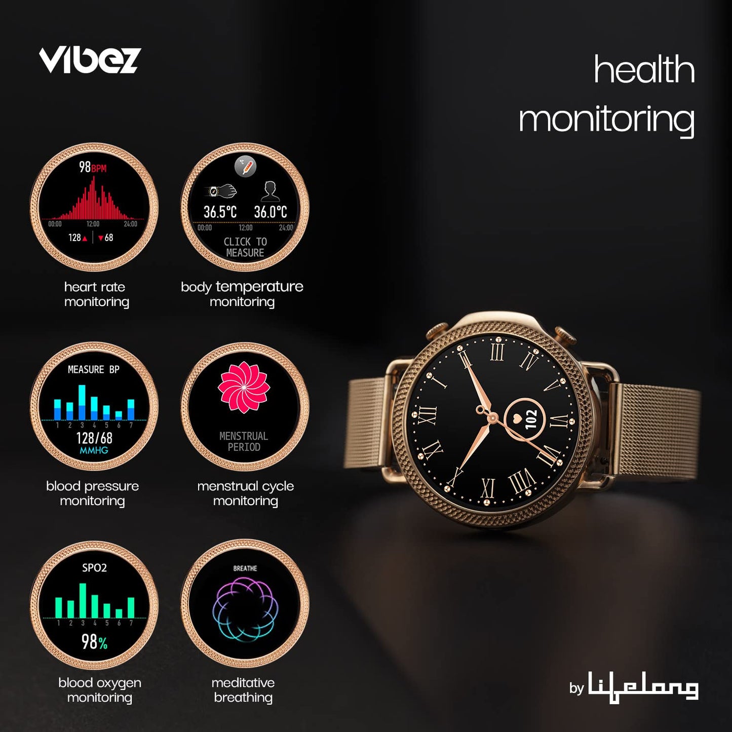 Vibez by Lifelong Ornate Smartwatch for Women with HD Display|Body Temprature |24x7 Heart Rate & SpO2 Tracking|8 Sports Mode|Sleep Monitor|IP67|7 Days Battery Backup (VBSWW450,Gold)